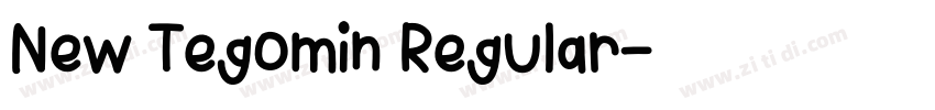 New Tegomin Regular字体转换